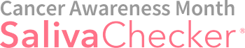 Cancer Awareness Month｜SalivaChecker